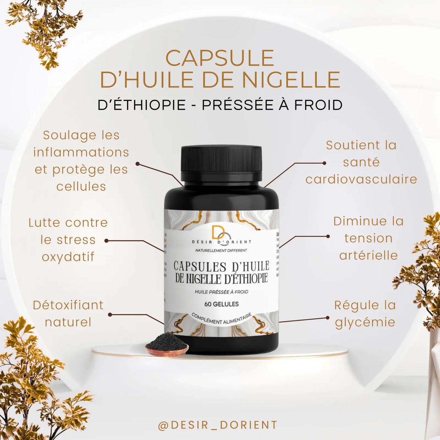 Capsules d'Huile de Nigelle d'Éthiopie Premium | 100% Pure et Naturelle DÉSIR D'ORIENT